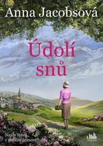 Údolí snů - Jacobsová Anna
