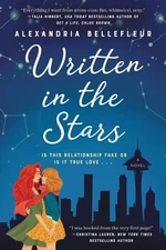Written in the Stars : A Novel - Bellefleur Alexandr