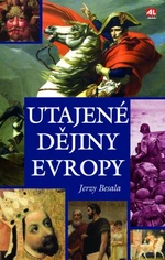 Utajené dějiny Evropy (Defekt) - Jerzy Besala