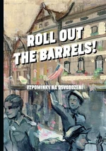 Roll out the barrels - Kristýna Plíhalová