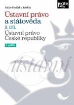 Ústavní právo a státověda II. díl - Václav Pavlíček