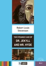 Liberty - The Strange Case of Dr. Jekyll and Mr. Hyde + CD - Robert Louis Stevenson
