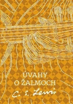 Úvahy o žalmoch - Lewis Clive Staples