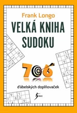 Velká kniha sudoku - Frank Longo