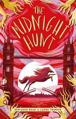 The Midnight Hunt (The Midnight Hour book 3) - Benjamin Read, Laura Trinder