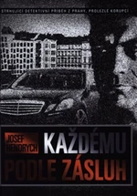 Každému podle zásluh - Josef Hendrych