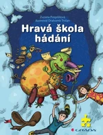Hravá škola hádání - Zuzana Pospíšilová, Drahomír Trsťan - e-kniha