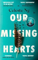 Our Missing Hearts - Celeste Ng