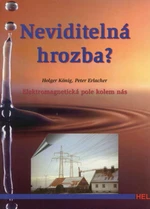 Neviditelná hrozba - Holger König, Peter Erlacher