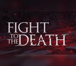 Fight To The Death PC Steam CD Key
