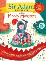 Sir Adam the Brave and the Moody Monsters