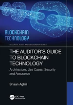 The Auditorâs Guide to Blockchain Technology