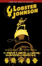 Lobster Johnson Volume 5