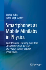 Smartphones as Mobile Minilabs in Physics