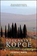 Toskánské kopce - Ferenc Máté