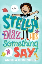 Stella DÃ­az Has Something to Say