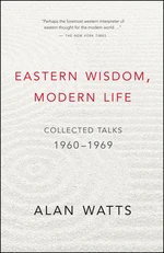 Eastern Wisdom, Modern Life