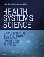 Health Systems Science E-Book