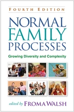 Normal Family Processes, Fourth Edition