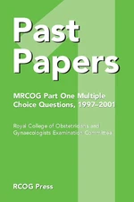 Past Papers MRCOG Part One Multiple Choice Questions