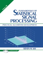 Fundamentals of Statistical Signal Processing, Volume III