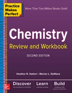 Practice Makes Perfect Chemistry Review and Workbook, Second Edition