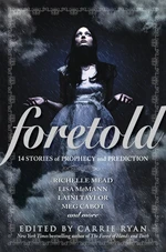 Foretold