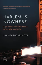 Harlem Is Nowhere