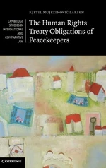 The Human Rights Treaty Obligations of Peacekeepers