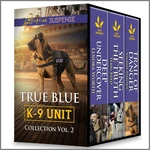 True Blue K-9 Unit Collection Vol 2