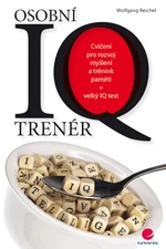 Kniha: Osobní IQ trenér od Reichel Wolfgang
