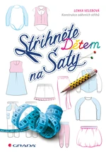 Kniha: Střihněte dětem na šaty od Velebová Lenka