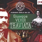 Různí interpreti – Nebojte se klasiky (15) Traviata CD