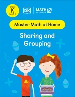 Math â No Problem! Sharing and Grouping Kindergarten Ages 5-6