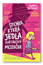 Špionka, která jedla květákový mozeček Pamele Butchart, Thomas Flintham - Flintham Thomas, Pamela Butchart