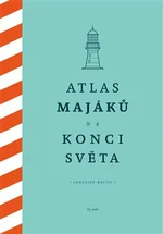 Atlas majáků na konci světa - Macías González