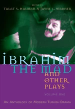 Ibrahim the Mad and Other Plays