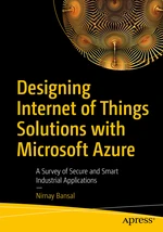 Designing Internet of Things Solutions with Microsoft Azure