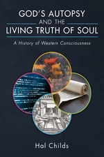 Godâs Autopsy and the Living Truth of Soul