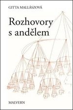 Rozhovory s andělem - Gitta Mallaszová