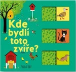 Kde bydlí toto zvíře? Kolektiv autorů, ilustrace Kiko - Stephanie Babin, Kiko, Josef Vyskočil