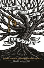 Hladový lán - Andrew Michael Hurley