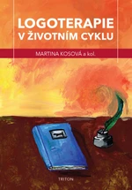 Logoterapie v životním cyklu - Martina Kosová - e-kniha