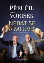 Nebát se a mluvit - Jan Přeučil, Karel Voříšek