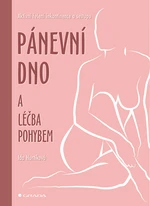 Pánevní dno a léčba pohybem, Hurtíková Ida