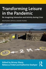 Transforming Leisure in the Pandemic