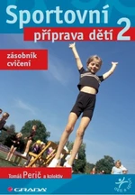 Sportovní příprava dětí 2 - Tomáš Perič - e-kniha