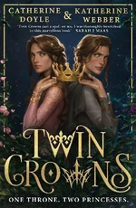 Twin Crowns (Defekt) - Catherine Doyleová, Katherine Webberová