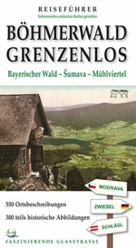 Böhmerwald grenzenlos - Petr Mazný, Tomáš Bernhardt, Marita Haller, Jiří Jelen