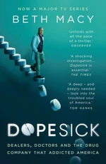 Dopesick - Beth Macy